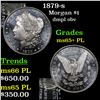 Image 1 : 1879-s Morgan Dollar $1 Grades GEM+ PL