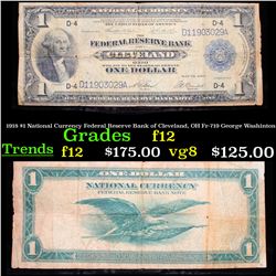 1918 $1 National Currency Federal Reserve Bank of Cleveland, OH Fr-719 George Washinton Grades f, fi