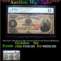 ***Auction Highlight*** *Star Note* 1891 $2 Large Size Tresaury Note Fr-357 General McPherson  Grade