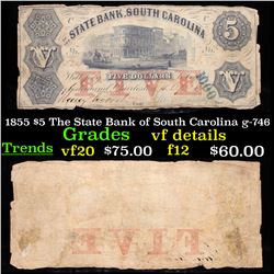 1855 $5 The State Bank of South Carolina g-746 Grades vf details