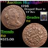 Image 1 : ***Auction Highlight*** 1798 Draped Bust Large Cent 1c Graded f, fine By USCG (fc)
