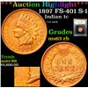 Image 1 : ***Auction Highlight*** 1897 FS-401 S-1 Indian Cent 1c Graded Select Unc RB By USCG (fc)