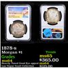 Image 1 : NGC 1878-s Morgan Dollar $1 Graded ms64 By NGC