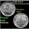 Image 1 : 1946 Iowa Old Commem Half Dollar 50c Grades GEM++ Unc