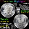 Image 1 : ***Auction Highlight*** 1881-s Morgan Dollar $1 Graded ms67+ PL By SEGS (fc)