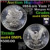 Image 1 : ***Auction Highlight*** 1884-o /o Vam 7 Morgan Dollar $1 Graded Choice Unc DMPL By USCG (fc)