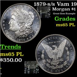 1879-s /s Vam 19 Morgan Dollar $1 Grades GEM Unc PL