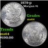 Image 1 : 1879-p Morgan Dollar $1 Grades Choice Unc