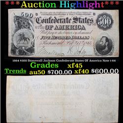 ***Auction Highlight*** 1864 $500 Stonewall Jackson Confederate States Of America Note t-64 Grades x