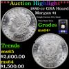 Image 1 : ***Auction Highlight*** NGC 1880-cc GSA Hoard Morgan Dollar $1 Graded ms64+ By NGC (fc)