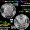 Image 1 : ***Auction Highlight*** 1879-s Morgan Dollar $1 Graded ms65+ DMPL By SEGS (fc)