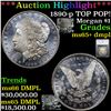 Image 1 : *Highlight Of Entire Auction* 1890-p TOP POP! Morgan Dollar $1 Graded ms65+ dmpl By SEGS (fc)