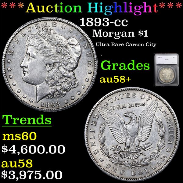 ***Auction Highlight*** 1893-cc Morgan Dollar $1 Graded au58+ By SEGS (fc)