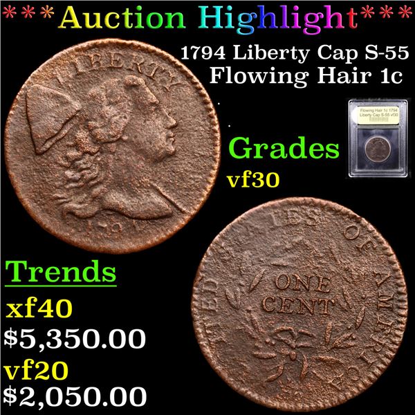 ***Auction Highlight*** 1794 Liberty Cap S-55 Flowing Hair large cent 1c Graded vf++ By USCG (fc)