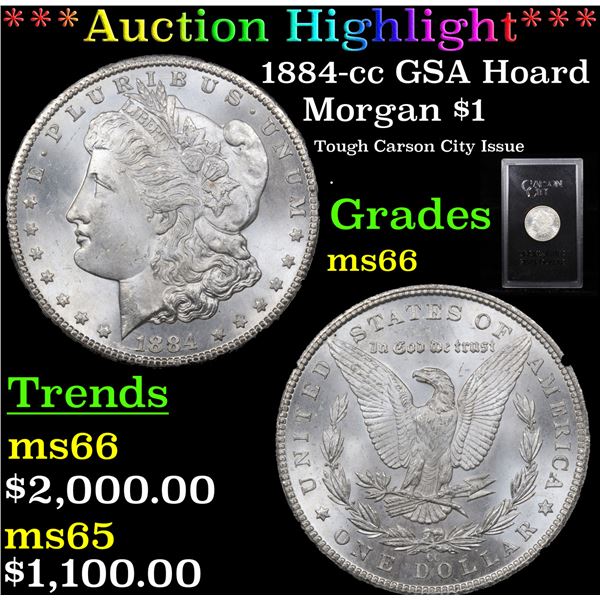 ***Auction Highlight*** 1884-cc GSA Hoard Morgan Dollar $1 Grades GEM+ Unc (fc)