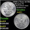 Image 1 : 1890-s Vam 43 R5 Morgan Dollar $1 Grades Select+ Unc
