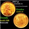 Image 1 : 1917-p Lincoln Cent 1c Grades GEM Unc RB