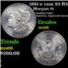 Image 1 : 1881-s vam 83 R5 Morgan Dollar $1 Grades GEM+ Unc
