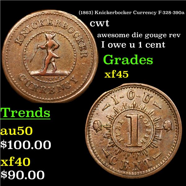 (1863) Knickerbocker Currency F-328-390a Civil War Token 1c Grades xf+