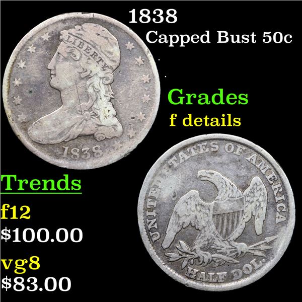 1838 Capped Bust Half Dollar 50c Grades f details