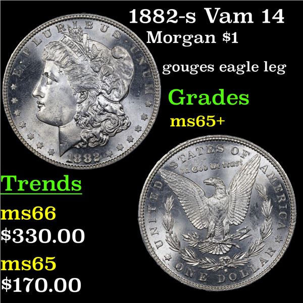 1882-s Vam 14 Morgan Dollar $1 Grades GEM+ Unc