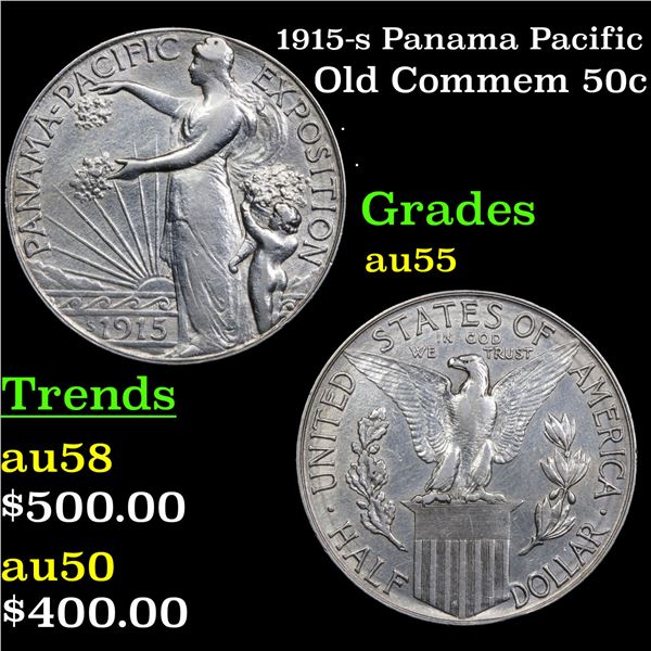 1915-s Panama Pacific Old Commem Half Dollar 50c Grades Choice AU