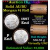 Image 1 : ***Auction Highlight*** AU/BU Slider Brinks Shotgun Morgan $1 Roll 1897 & P Ends Virtually UNC (fc)