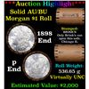 Image 1 : ***Auction Highlight*** AU/BU Slider Brinks Shotgun Morgan $1 Roll 1898 & P Ends Virtually UNC (fc)