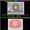 Image 1 : ***Auction Highlight*** 1863 US Fractional Currency 50c Second Issue fr-1318 Washington In Oval Grad
