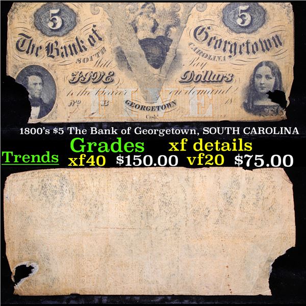 1800's $5 The Bank of Georgetown, SOUTH CAROLINA Grades xf details