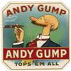 Image 1 : Andy Gump Tops 'Em All Cigar Label 