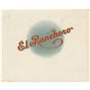 Image 2 : El Ranchero Cigar Labels by George Schlegel 