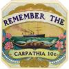 Image 1 : Remember the Carpathia 10¢ Cigar Outer Label 