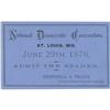 Image 1 : 1876 St. Louis Democratic National Conv Ticket 