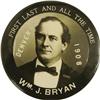 Image 1 : William Jennings Bryan: A Dramatic 3½" Rarity 