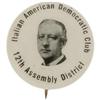 Image 1 : Al Smith: 7/8" Italian American Democratic Club 