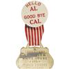 Image 1 : Al Smith: "Hello Al, Good Bye Cal" Attached Fob 
