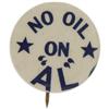Image 1 : Al Smith: Classic 7/8" "No Oil on Al" Button. 