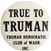 Image 1 : Harry Truman: A 1 Rare ¼" Slogan Button 