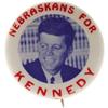Image 1 : Choice "Nebraskans For Kennedy" Pinback 