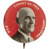Image 1 : Eugene V. Debs: 1920 "Convict" Rare Variety. 1" 