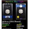 Image 1 : ***Auction Highlight*** NGC 1878-cc GSA Hoard Morgan Dollar $1 Graded ms62 By NGC (fc)