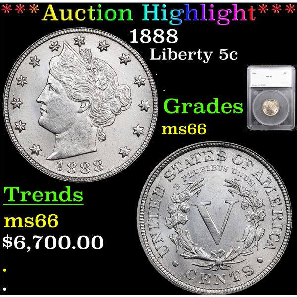 ***Auction Highlight*** 1888 Liberty Nickel 5c Graded ms66 By SEGS (fc)