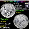 Image 1 : ***Auction Highlight*** 1921-p Peace Dollar $1 Graded GEM+ Unc By USCG (fc)
