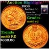 Image 1 : ***Auction Highlight*** 1906 Indian Cent 1c Graded GEM Unc RD By USCG (fc)