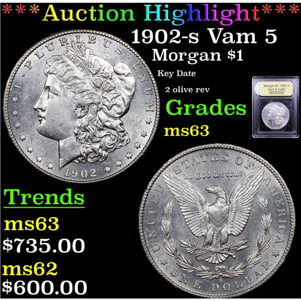***Auction Highlight*** 1902-s Vam 5 Morgan Dollar $1 Graded Select Unc By USCG (fc)