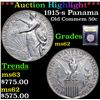 Image 1 : ***Auction Highlight*** 1915-s Panama Pacific Old Commem Half Dollar 50c Graded Select Unc By USCG (