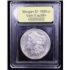 Image 4 : ***Auction Highlight*** 1895-o Vam 5 R5 Morgan Dollar $1 Graded Choice AU/BU Slider+ By USCG (fc)