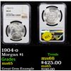 Image 1 : NGC 1904-o Morgan Dollar $1 Graded ms65 By NGC