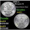 Image 1 : 1891-s Morgan Dollar $1 Grades Select+ Unc